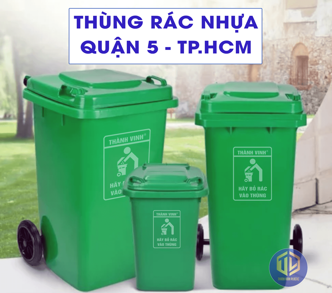 Thùng rác nh?a Qu?n 5