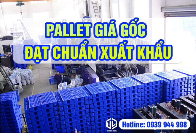 Pallet nh?a xu?t kh?u giá t?t